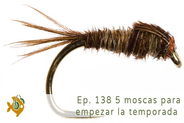 Episodio 138 5 moscas para empezar la temporada