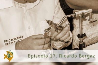Episodio 17 Ricardo Bergaz