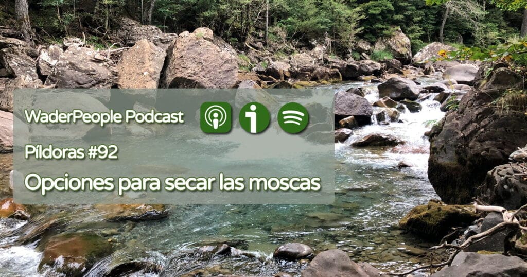 Pildoras #92 Opciones para secar las moscas