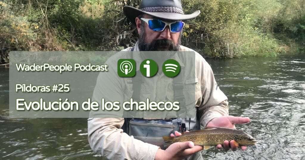 Píldoras #25 Evolución de los chalecos