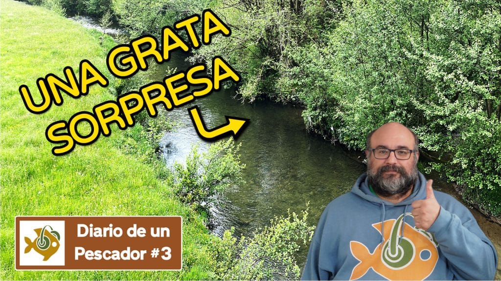 Diario de un pescador 3. Primer día de la temporada en Navarra
